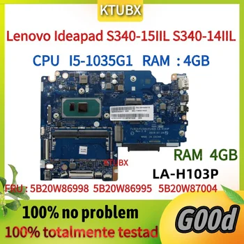 Для Lenovo Ideapad S340-15IIL Материнская плата ноутбука S340-14IIL.LA-H103P.I5-1035G1, 4G RAM.5B20W86998/86995/87004