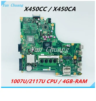 Материнская плата X450CC для ноутбука ASUS A450C X450C X450CC X450CA Y481 Материнская плата X450CA с процессором 1007U/2117U 4 ГБ оперативной памяти DDR3