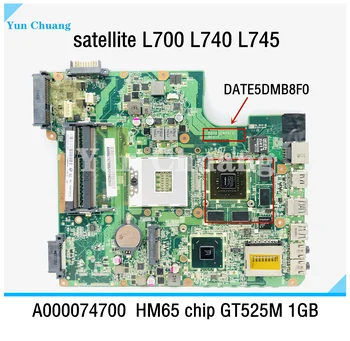 Для Toshiba satellite L700 L740 L745 материнская плата ноутбука A000074700 DATE5DMB8F0 Материнская плата HM65 GPU GT525M 1 ГБ 100% полностью протестирована