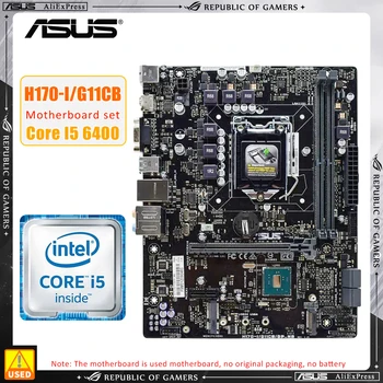 ASUS H170-I /G11CB + I5 6400 cpu Комплект материнской платы LGA 1151 DDR4x2 32 ГБ Материнская плата Intel H170 USB3.0 Micro ATX