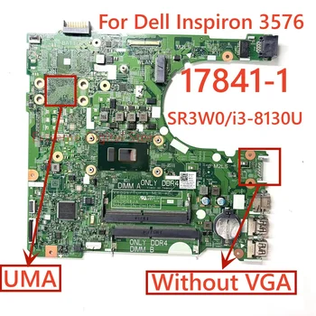 Для ноутбука Dell Inspiron 3576 материнская плата 17841-1 с процессором I3-8130U 100% Протестирована, Полностью Работает